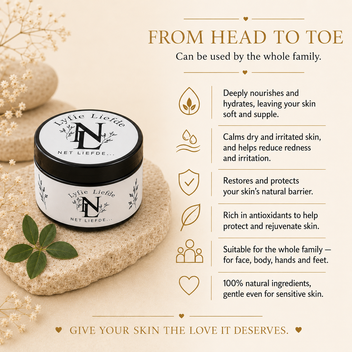 Net Liefde Lyfie Liefde from head to toe, whole family benefits