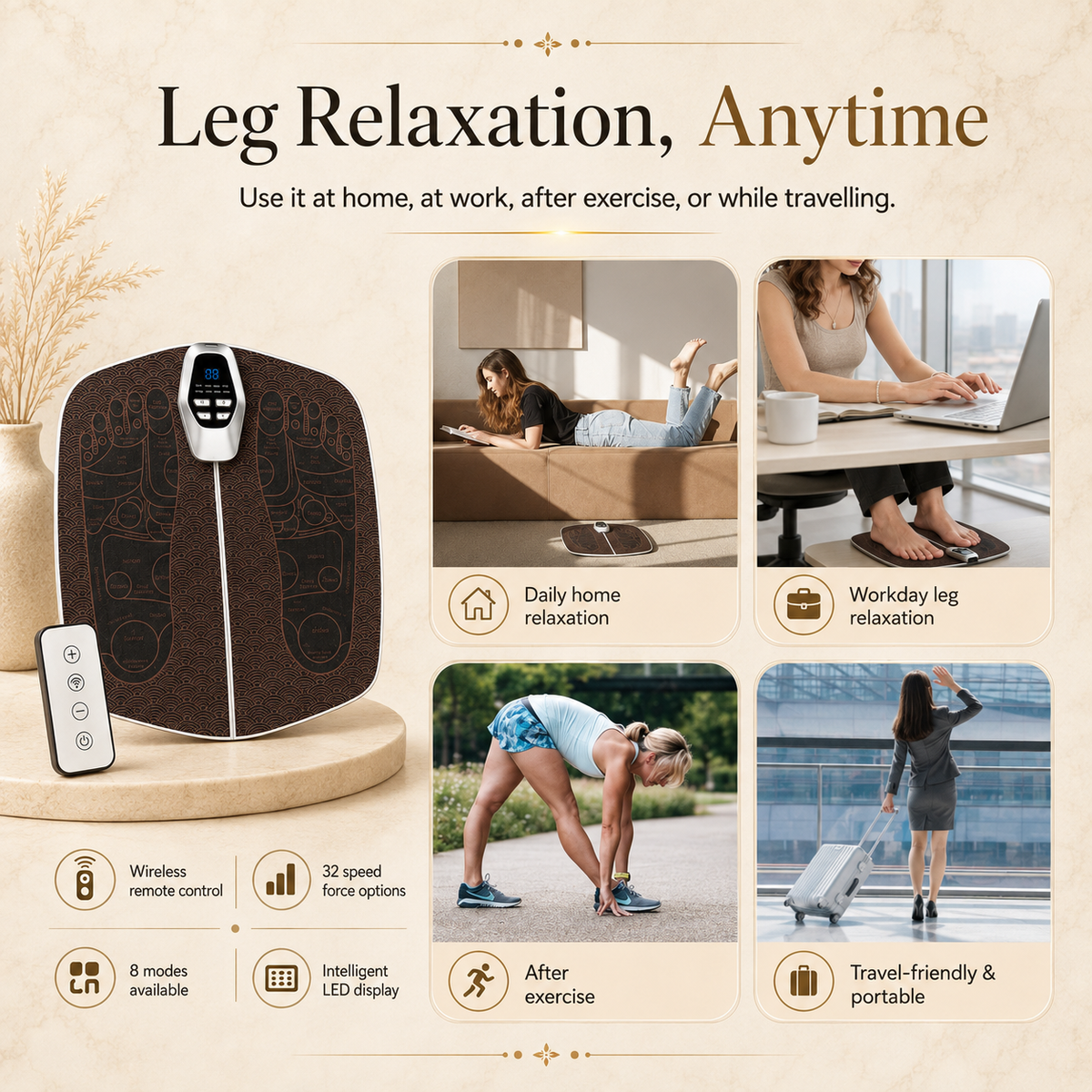 Leg relaxation anytime, home work exercise travel