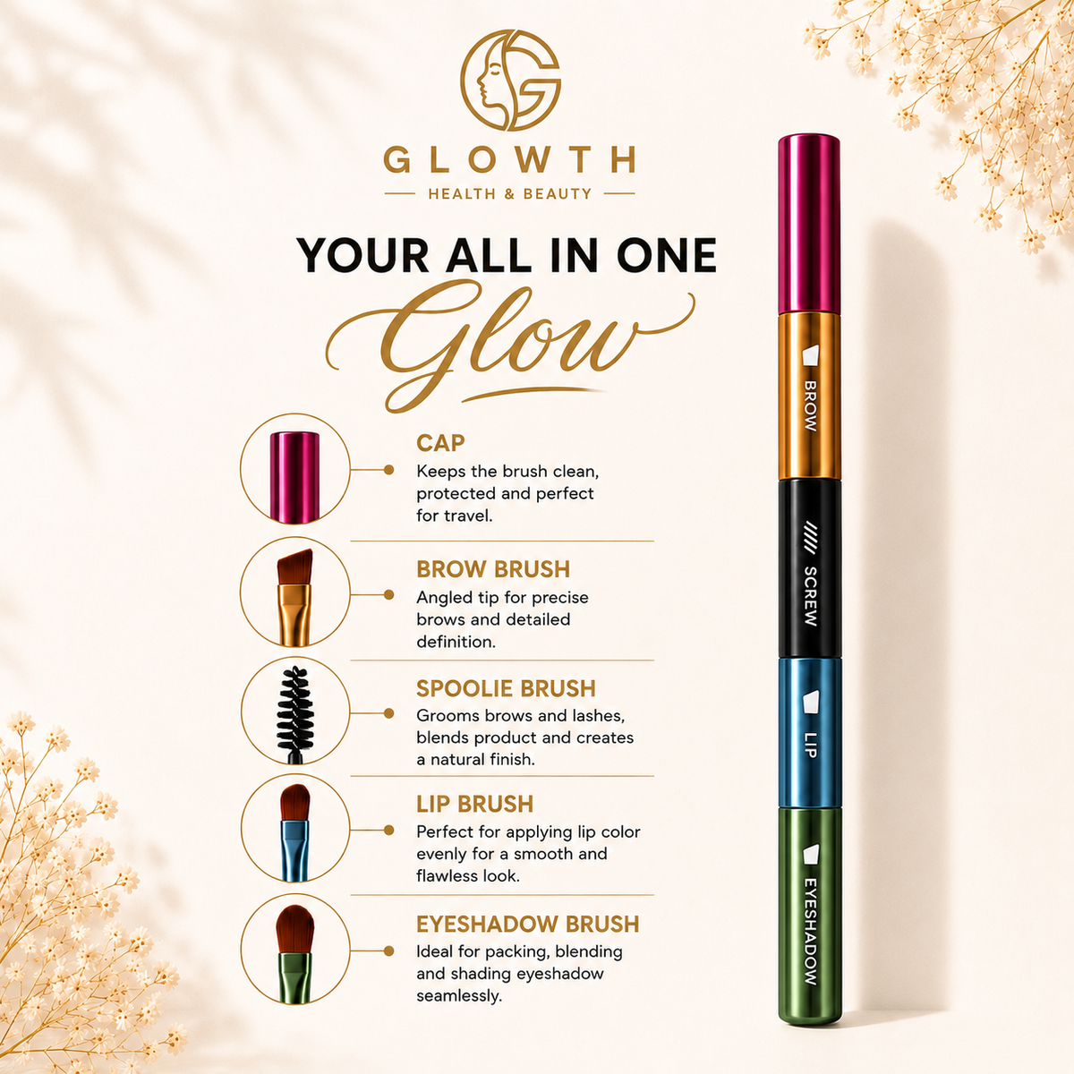 Your all in one glow, cap, brow, spoolie, lip and eyeshadow brush